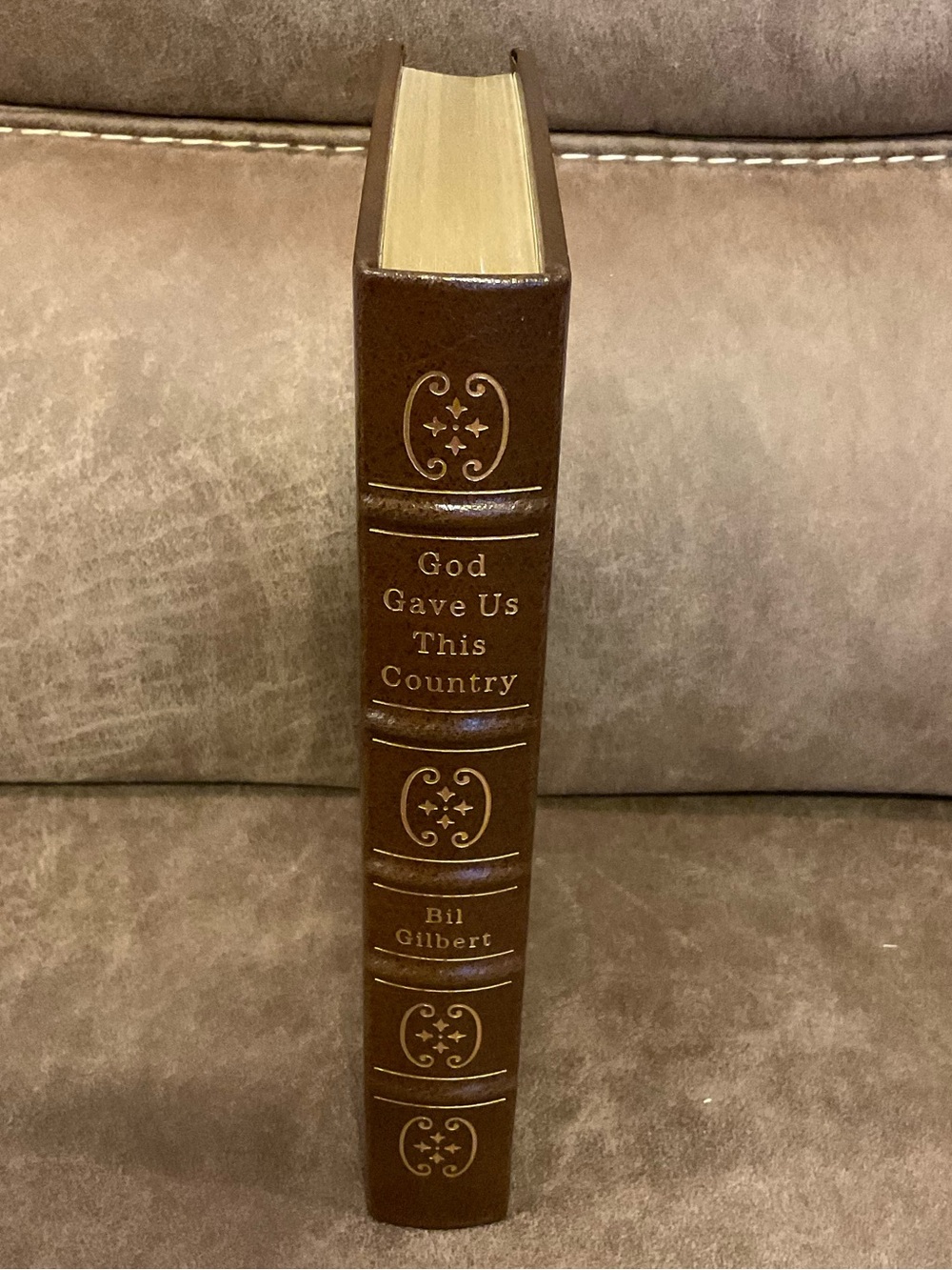 Easton Press God Gave Us This Country